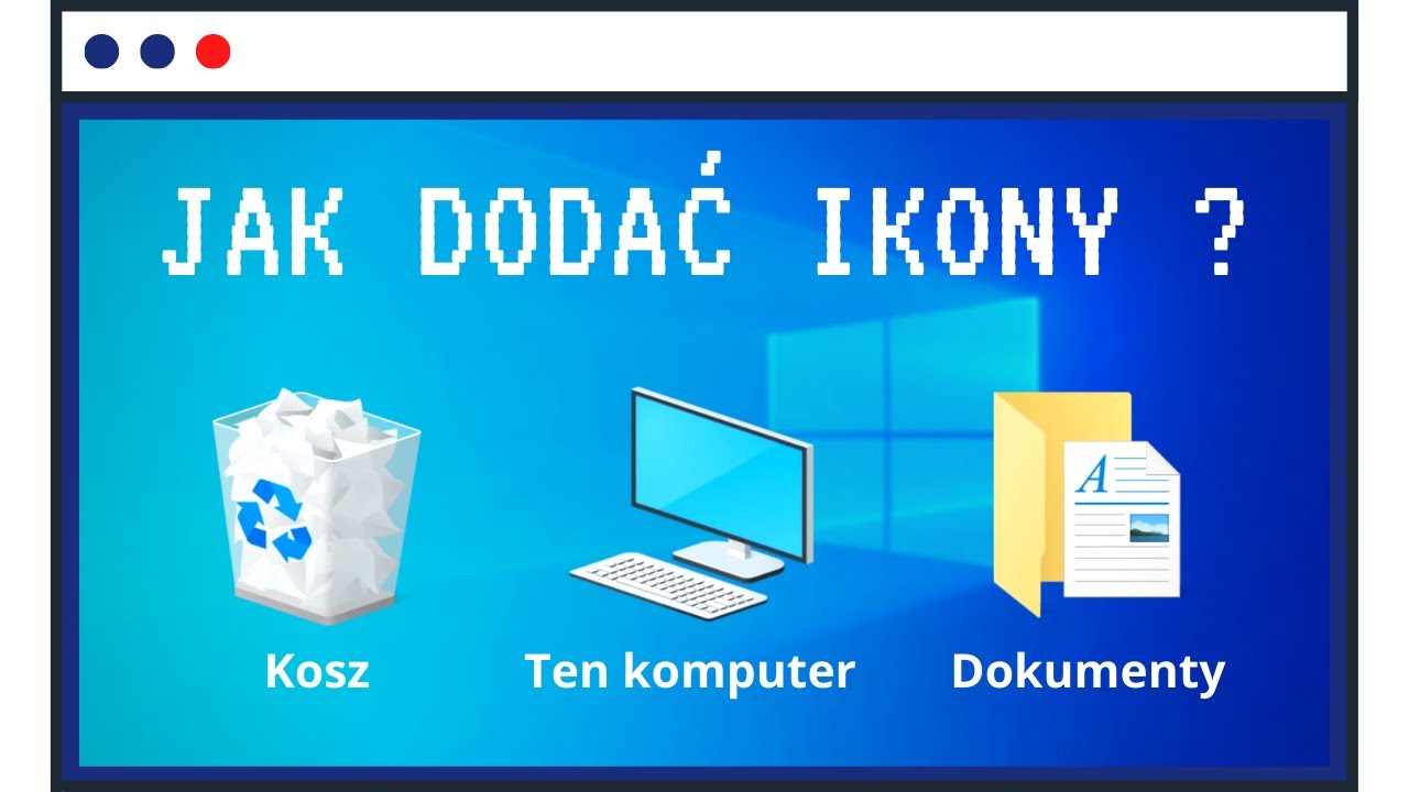 Jak Przywr Ci Ikony Pulpitu Windows Ten Komputer I Inne Youtube