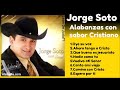 Jorge soto alabanzas con sabor cristiano