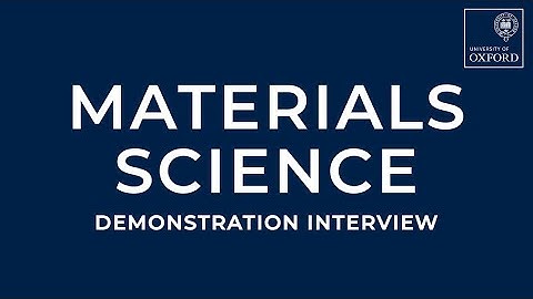 Materials Science Demonstration Interview