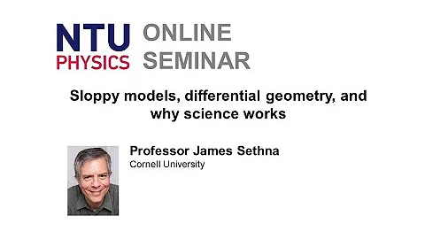 Physics Seminar: Sloppy models, differential geome...
