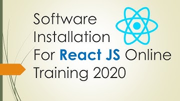2 Software Installation NEW | React JS Online Training | UiBrains | NAVEEN SAGGAM
