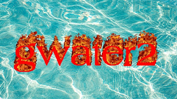 messing around in gwater 2