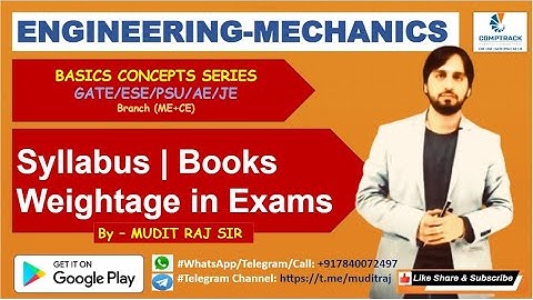 Engineering Mechanics by Mudit Raj Sir  | Syllabus | Books | Weightage in Exams