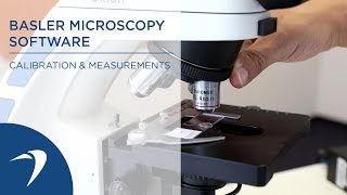 Basler Microscopy Software – Calibration & Measurements – Product Tutorial