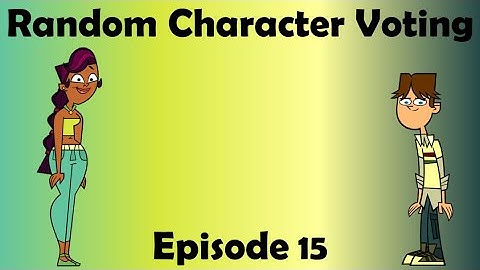 Random Character Voting Episode 15