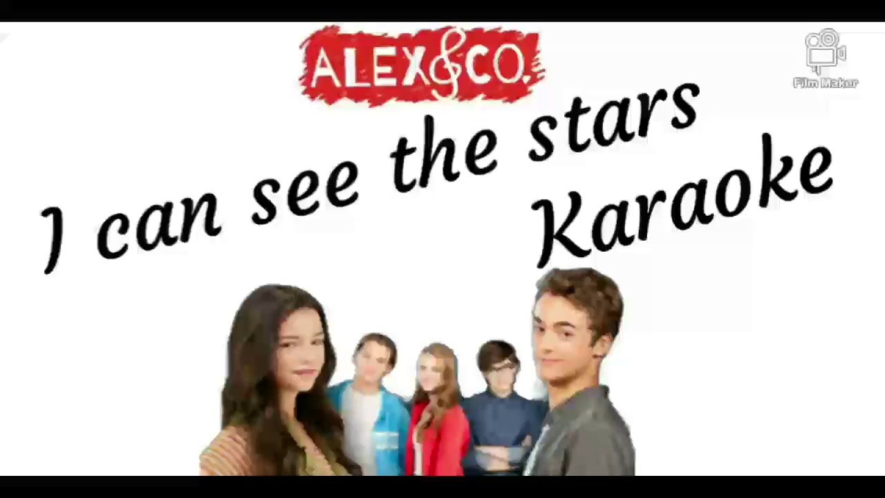 Alex & co : How to grow up despite your parents - I can see the stars (Instrumental/Karaoke)