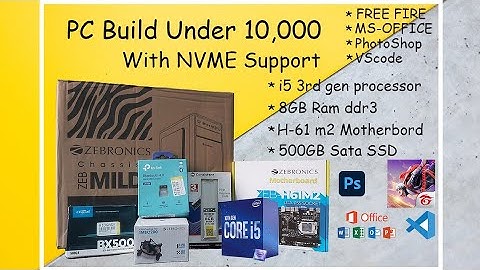 PC build with Zebronics H61 M2 motherboard with nvme|budget pc build under 10,000|@PrakritikVisuals