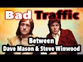 Capture de la vidéo Dave Mason's Very Complicated Relationship With Steve Winwood   Traffic