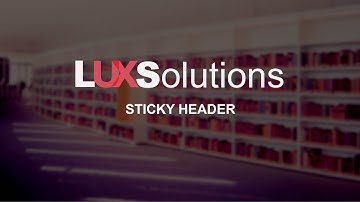 LUXSolution: Sticky Header