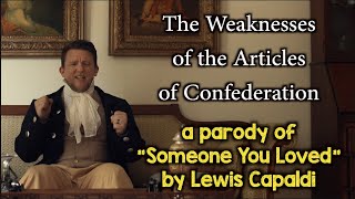 The Weaknesses of the Articles of Confederation