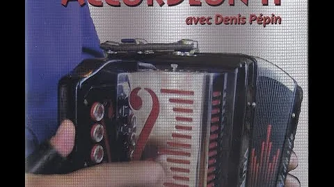 Accordéon II - Avec Denis Pépin