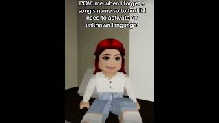 POV: Me when I forget a songs name so to find it i need to activate an unknown language😭😂 #roblox