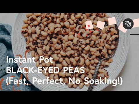 Instant Pot Black Eyed Peas | Minimalist Baker Recipes
