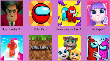 Blob Runner,Minecraft,Sausage Wars,My Angela,Scary Teacher,Tom Friends,Red Ball 6,Crewmate Adventure