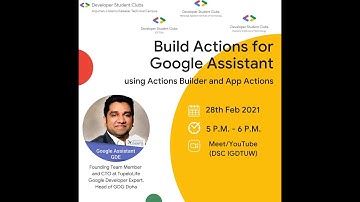Build Actions for the Google Assistant using the new Actions Builder and App Actions