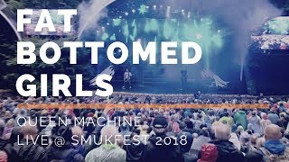 Fat Bottomed Girls // Queen Machine (Live, Smukfest 2018)