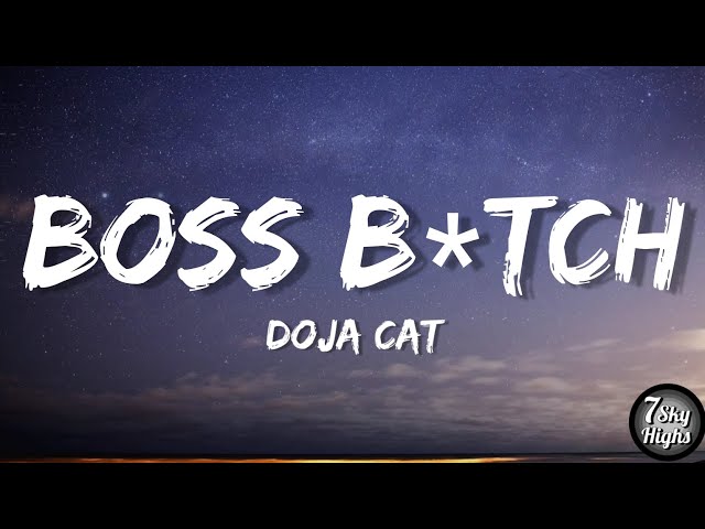 Doja Cat - Boss B*tch (Lyrics/Lyric Video) class=