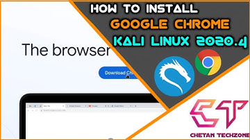 HOW TO INSTALL GOOGLE CHROME IN KALI LINUX 2020.4 IN HINDI