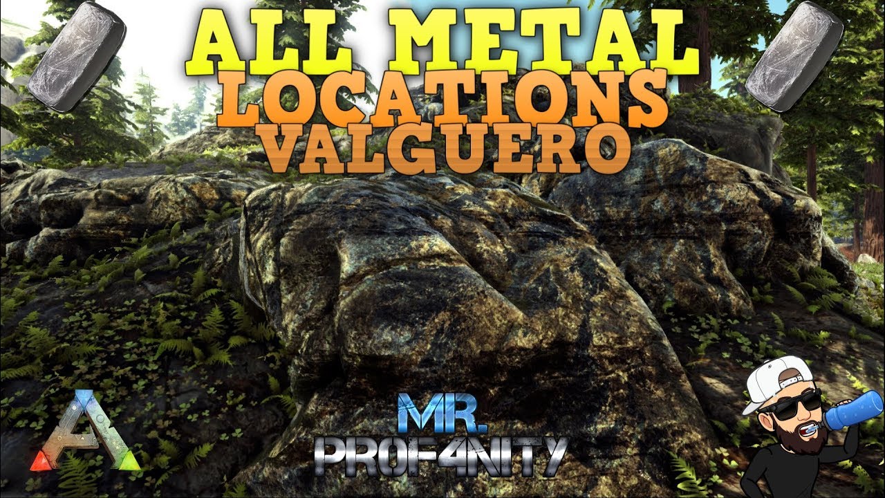 Ark Valguero Complete Resource Guide All Top Metal Locations Youtube