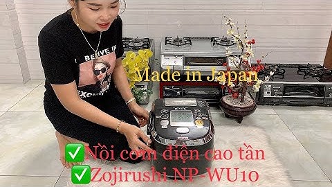 ✅Nồi cơm điện cao tần Zojirushi NP-WU10 nội địa nhật bản xoong 2 đáy ☎️📞 : 0862.16.15.15