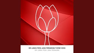 Video thumbnail of "Release - Sri Lanka Podu Jana Peramuna Theme Song"