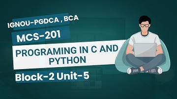 IGNOU MCS-201 | Programming in C and Python Block-2 | June 2025 TEE #mcs201 #ignou #pgdca #exam #yt