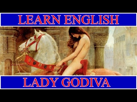 Video: Povestea Lui Lady Godiva