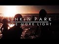 One More Light - Linkin Park [LYRICS]
