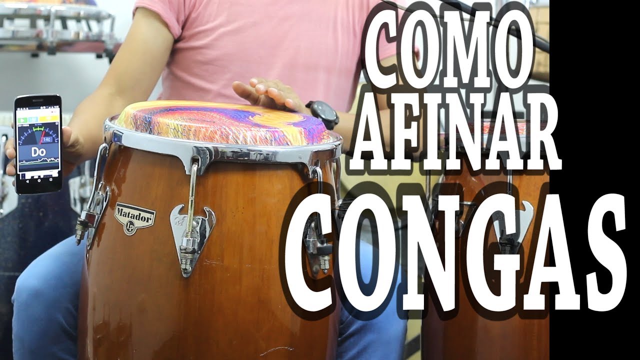 COMO AFINAR CONGA Y TUMBADORA PEPON MUSIC YouTube
