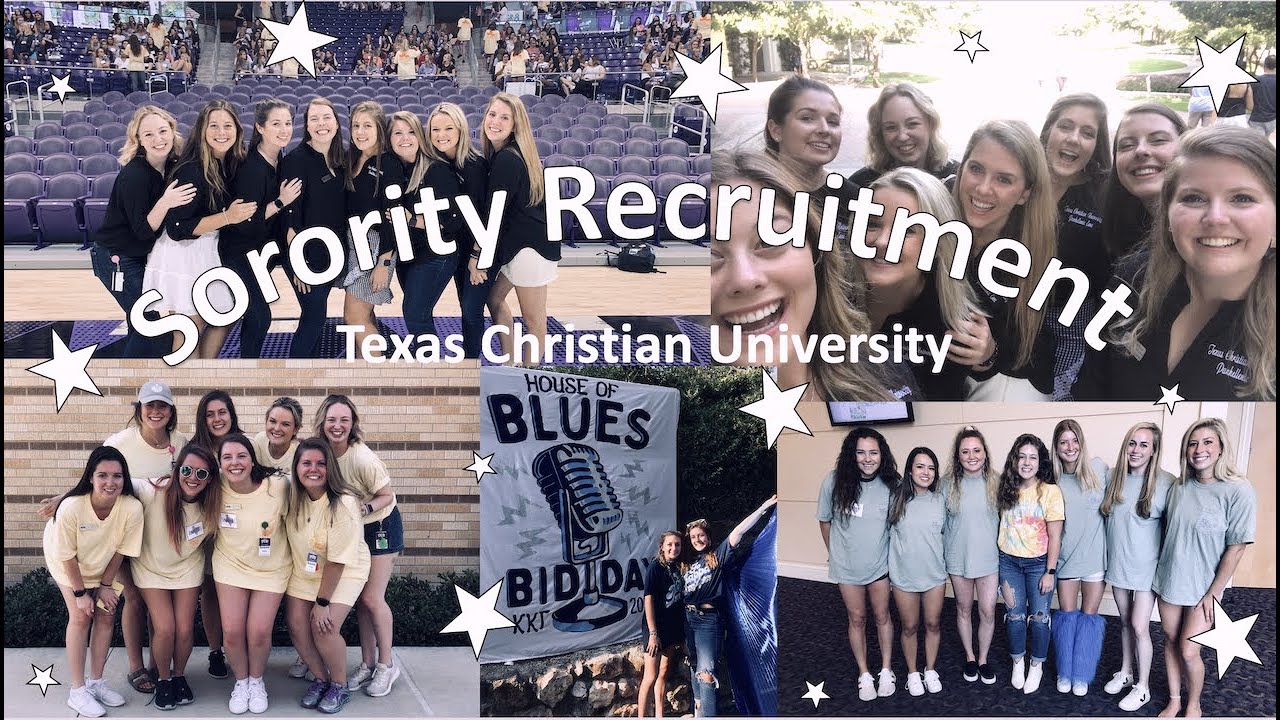 Sorority Recruitment Texas Christian University 2019 Behind the