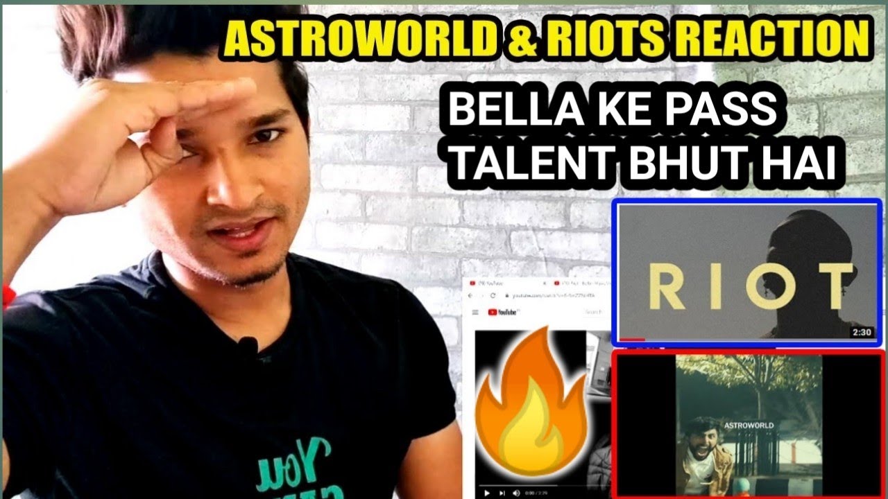 BELLA RIOTS REACTION - BELLA ASTROWORLD REACTION - RIOTS BELLA - BELLA ...