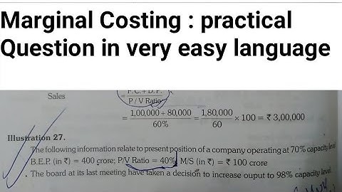 Marginal Costing : practical problems and solutions for bcom in Easy language