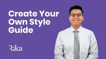 Create Your Own Style Guide - Raka