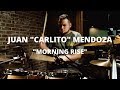 Meinl Cymbals - Juan "Carlito" Mendoza - "Morning Rise"