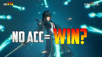 Having Accuracy is OVERRATED!! RTA Live Session | Etheria Restart