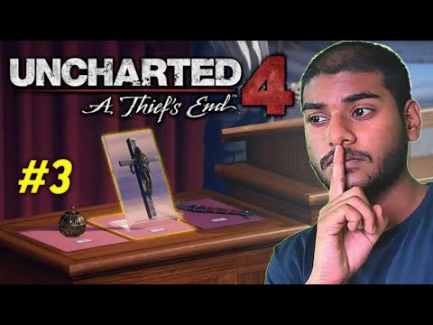 Uncharted 4 A Thief's End, Episode3 - Walkthrough Nathan and Sam Have To Steal This Cross - Gameplay