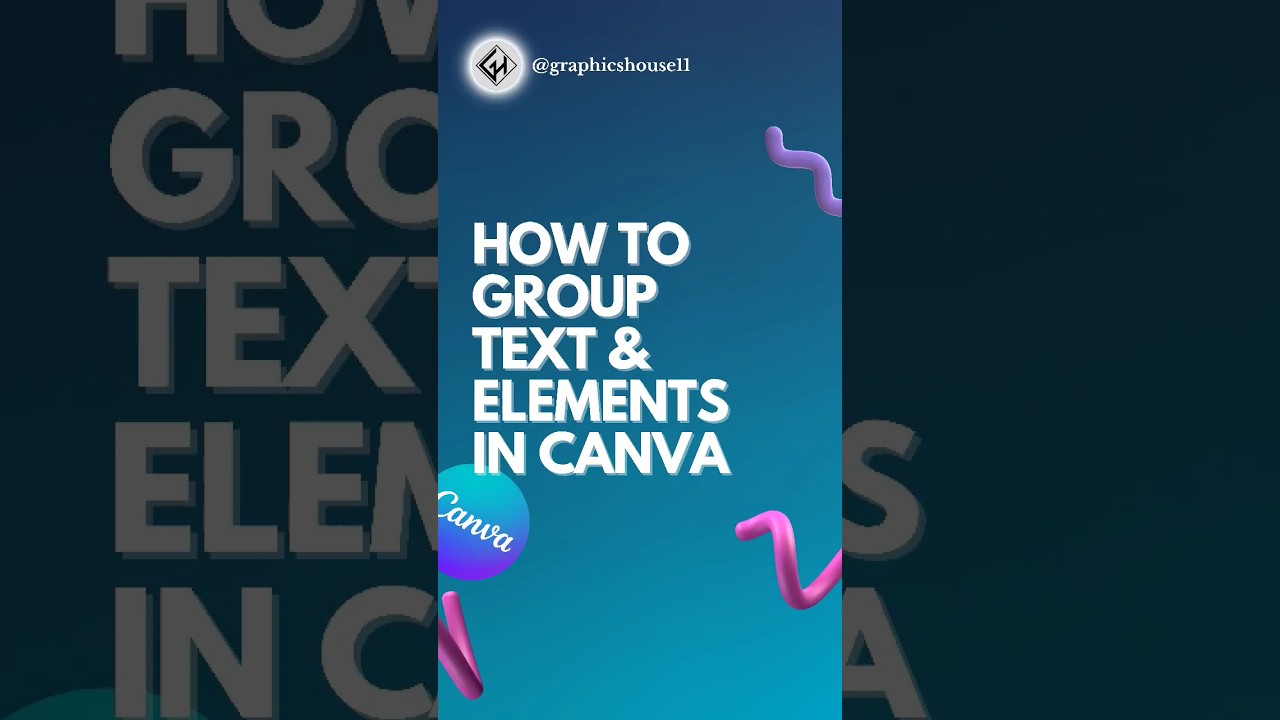 Canva Hack | How to Group Text & Elements 