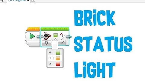 EV3 Programming Tutorial - Part 6 : Brick Status Light