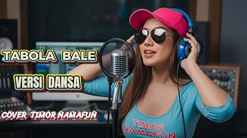 DANSA KIZOMBA TABOLA BALE COVER TIMOR NAMAFUN