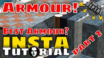 From The Depths INSTANT Tutorial: Armour Composites, EMP Proofing & HESH/HEAT Countering - PART 2