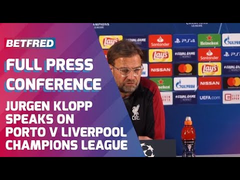 Porto FC vs Liverpool FC (0-2 agg) - FULL Press Conference - Jurgen Klopp