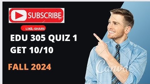 EDU 305 Quiz 1 || ClassRoom Management (edu 305 quiz 1) || Correct Solution 2024