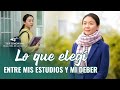 Testimonio cristiano | Lo que elegí entre mis estudios y mi deber