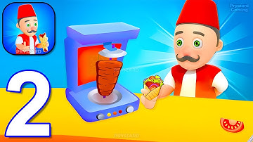 Fast Kebab - Gameplay Walkthrough Part 2 Create A Perfect Kebab Restaurant (iOS, Android)