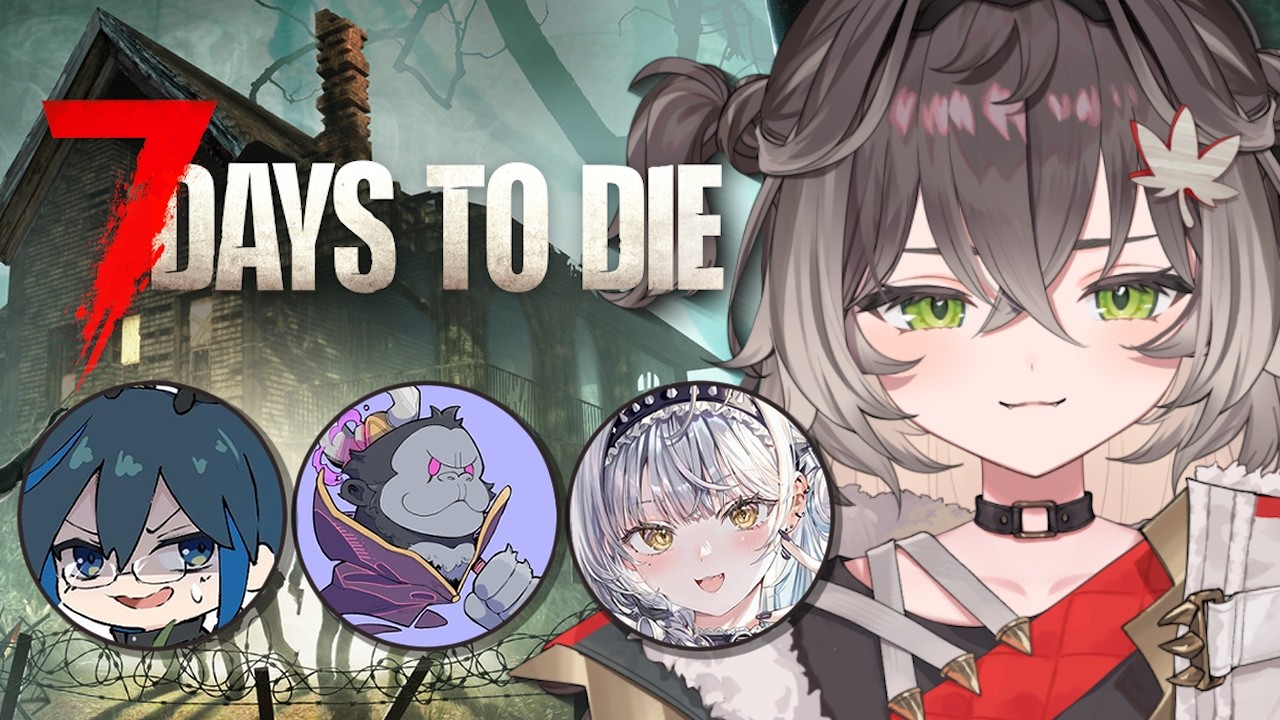 ◤   7 Days to Die ◢　4人でサバイバルするってｺﾄ？   ◤ぶいすぽっ！ #龍巻ちせ ⁠◢