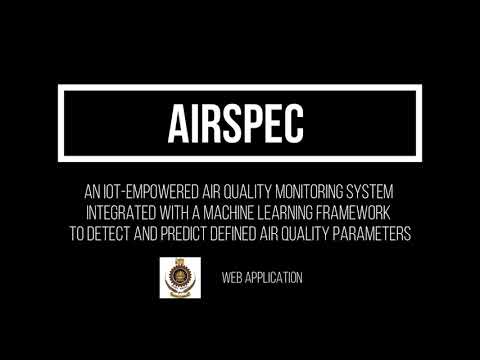 AirSPEC: IoT-based air quality monitoring system integrated with Machine Learning (Web Application)