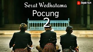 Serat Wedhatama pupuh pocung full pada 2 (pada 3 di vidio berikutnya)