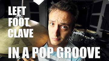 Left Foot Clave in Pop Grooves - Daily Drum Lesson