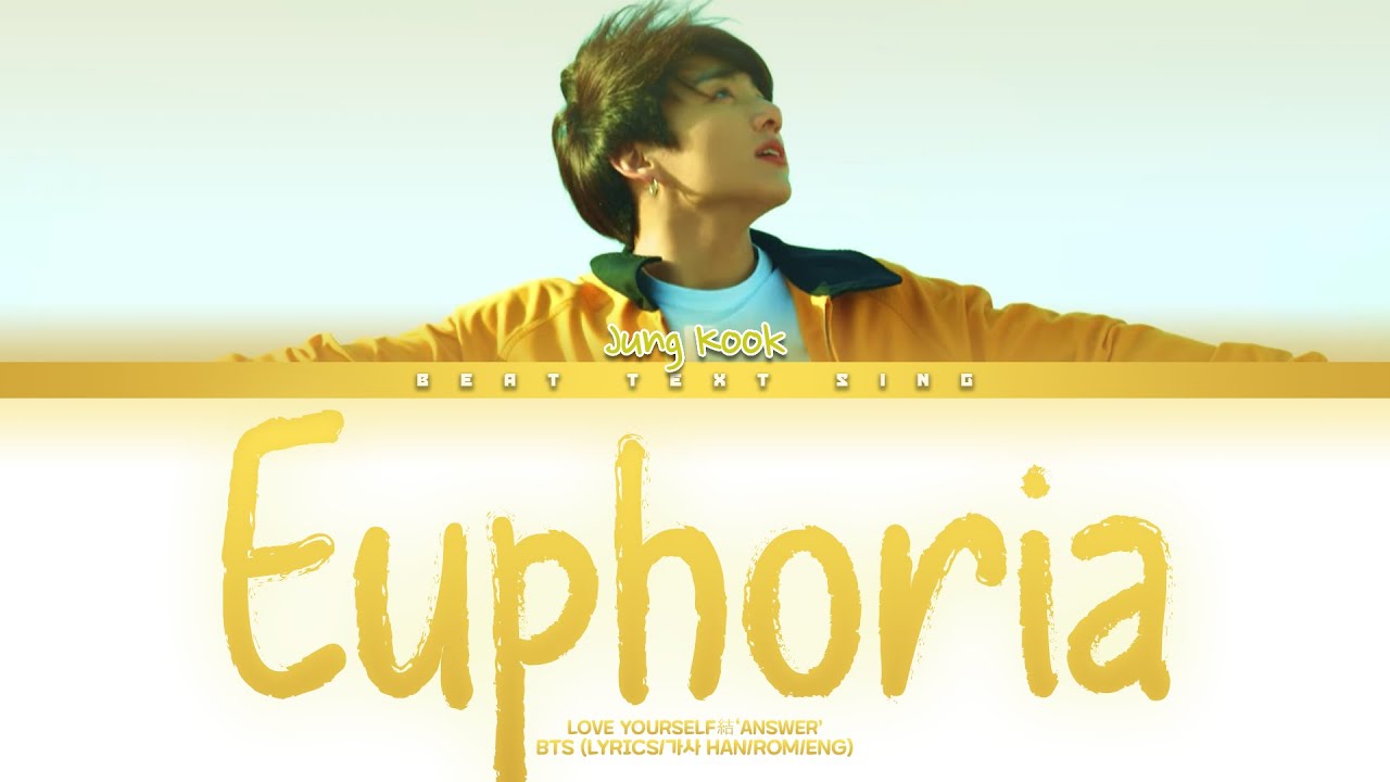 BTS Jung Kook Euphoria Color Coded Lyrics/가사 (Han/Rom/Eng) - YouTube