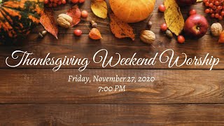 Thanksgiving Weekend Service - Friday, Nov 27, 2020 | FDCC, Inc.